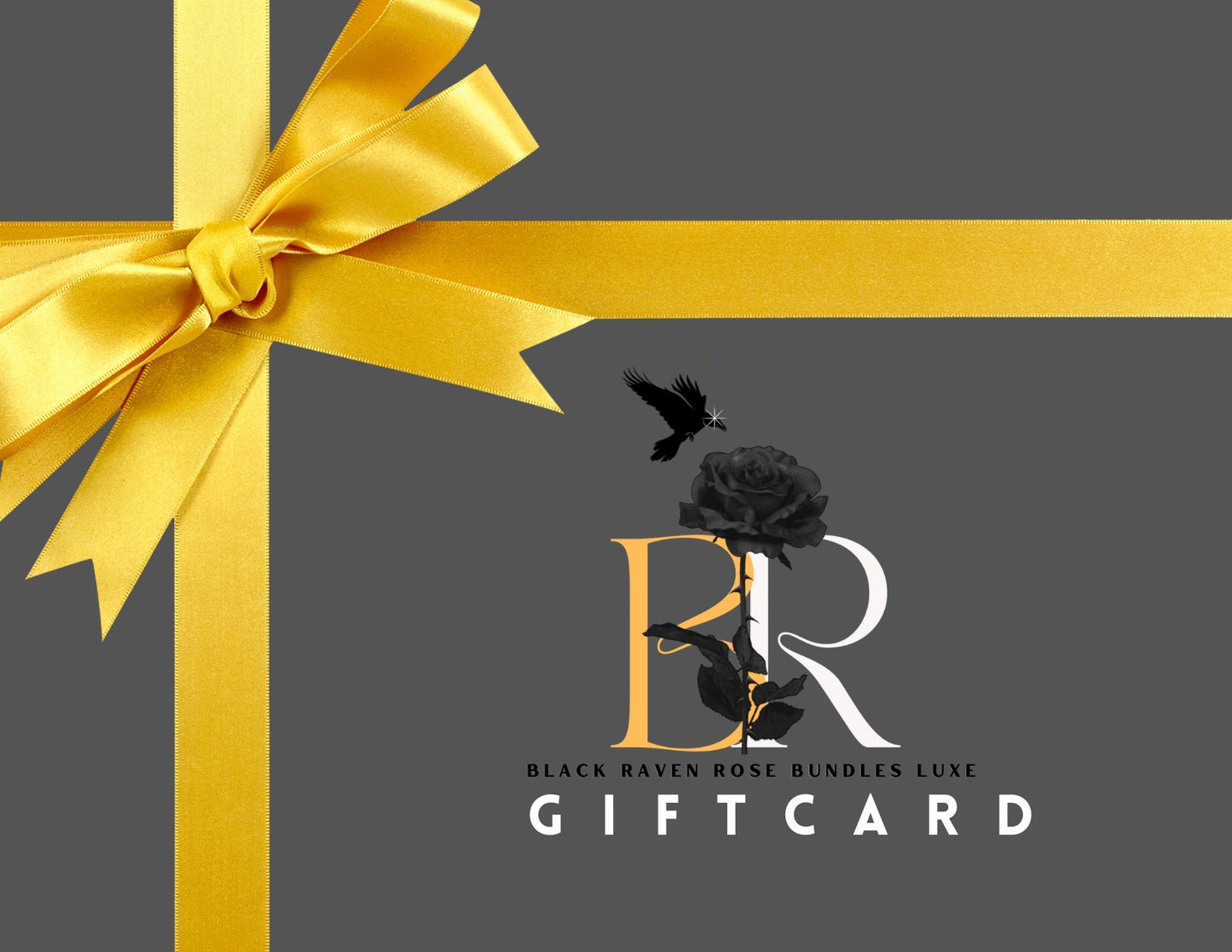 BRBL Luxe Gift Card - Black Rose Bundles Luxe